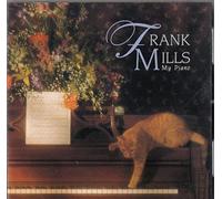 Frank Mills - My Piano (UK Import)