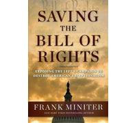 Frank Miniter Saving the Bill of Rights (Copertina rigida)