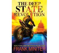 Frank Miniter The Deep State Revolution (Tascabile) Cyber Hunter