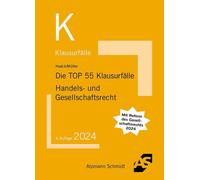Frank Müller Claudi Die TOP 55 Klausurfälle Handels- und Gesellschaf (Tascabile)