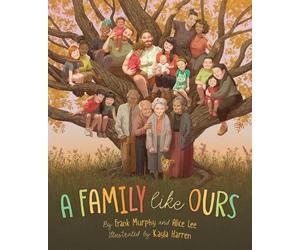 Frank Murphy Alice Lee A Family Like Ours (Copertina rigida) Like You