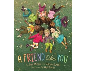 Frank Murphy Charnaie Gordon A Friend Like You (Copertina rigida) Like You