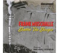 Frank Muschalle Feat. Daniel Gugolz & Peter Müller - Battin' the Boogie