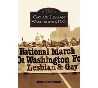 Frank Muzzy Gay And Lesbian Washington, D.c. (Tascabile)