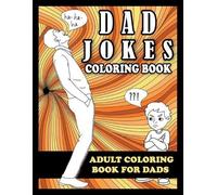 Frank N Steinz Dad Jokes Coloring Book (Tascabile)