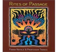 Frank Natale & Professor Trance - Rites of Passage (US Import)