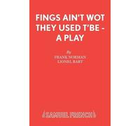 Frank Norman Lionel Bart Fings Ain't Wot They Used t'be (Tascabile)
