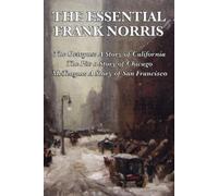 Frank Norris The Essential Frank Norris (Tascabile)