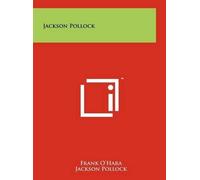 Frank O'Hara Jackson Pollock (Copertina rigida)