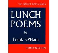 Frank O'Hara Lunch Poems (Tascabile) City Lights Pocket Poets Series