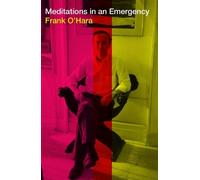 Frank O'Hara Meditations in an Emergency (Copertina rigida)