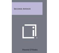 Frank O'Hara Second Avenue (Tascabile)
