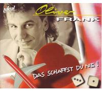 Frank,Oliver - Das Schaffst du Nie