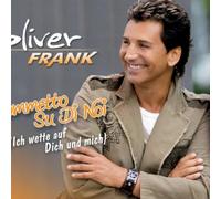 Frank,Oliver - Scommetto Su di Noi (Ich Wette auf Dich und Mich)