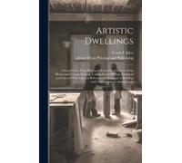 Frank P Allen Artistic Dwellings (Copertina rigida)