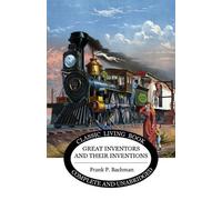 Frank P Bachman Great Inventors and their Inventions (Tascabile)