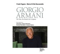 Frank Pagano Marco Di Dio Roccazzella Giorgio Armani (Tascabile)