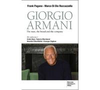 Frank Pagano Marco Di Dio Roccazzella Giorgio Armani (Tascabile)