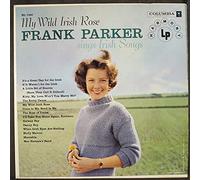 FRANK PARKER - my wild irish rose