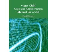 Piepiorra Frank Manual For Vtiger Crm V540 BOOK NUOVO