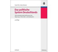 Frank Pilz Heike Ortwein Das Politische System Deutschlands (Tascabile)