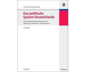 Frank Pilz Heike Ortwein Das Politische System Deutschlands (Tascabile)