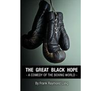 Frank R Long The Great Black Hope (Tascabile)
