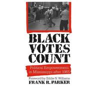 Frank R. Parker Black Votes Count (Tascabile)