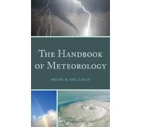 Frank R. Spellman The Handbook of Meteorology (Copertina rigida)