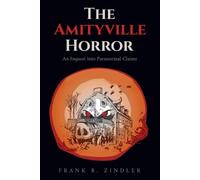 Frank R Zindler The Amityville Horror (Tascabile)