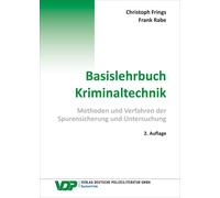Frank Rabe Chri Basislehrbuch Kriminaltechnik: Methoden und Verfahre (Tascabile)