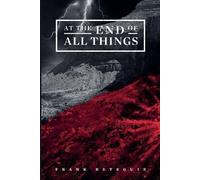 Frank Reteguiz At The End of All Things (Tascabile) American Lore