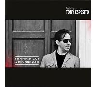 Frank Ricci - Big Dream II [Import]