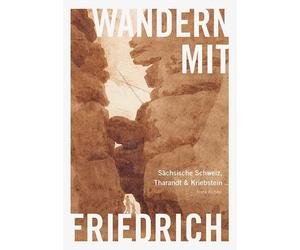 Frank Richter Staat Wandern mit Caspar David Friedrich: Sächsische S (Tascabile)