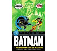 DC Finest: Batman: The Demon Lives Again!