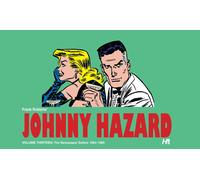 Frank Robbins Johnny Hazard: The Newspaper Dailies Volume 13: 1964-1 (Tascabile)
