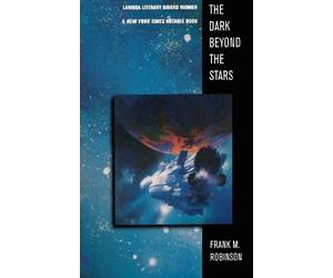 Frank Robinson Dark Beyond the Stars (Tascabile)