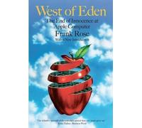 Frank Rose West of Eden (Tascabile)
