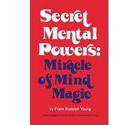 Frank Rudolph Young Secret Mental Powers (Copertina rigida)