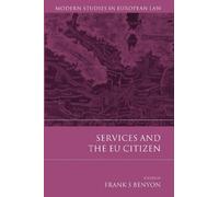 Frank S Benyon Services and the EU Citizen (Copertina rigida)