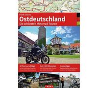 Frank Sachau Stephan Fe OSTDEUTSCHLAND: Die schönsten Motorrad-Toure (Tascabile)