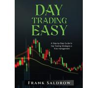 Frank Saldrow Day Trading Easy a (Tascabile)