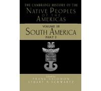 Frank Salomon The Cambridge History of the Native Peoples of (Copertina rigida)