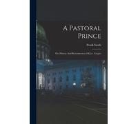 Frank Sands A Pastoral Prince (Copertina rigida)