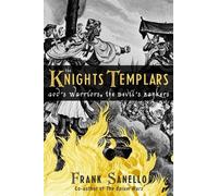 Frank Sanello The Knights Templars (Copertina rigida)