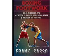 Frank Sasso Boxing Footwork (Tascabile)