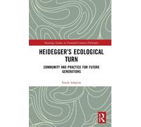 Frank Schalow Heidegger’s Ecological Turn (Tascabile)