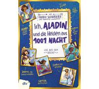 Frank Schwieger Ich, Aladin, und die Helden aus 1001 Nacht: G (Copertina rigida)