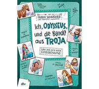Frank Schwieger Ich, Odysseus, und die Bande aus Troja: Gesch (Copertina rigida)