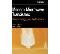 Frank Schwierz Juin J. Liou Modern Microwave Transistors (Copertina rigida)